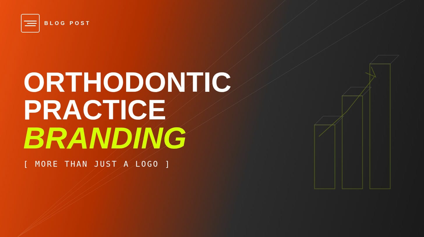orthodontic branding